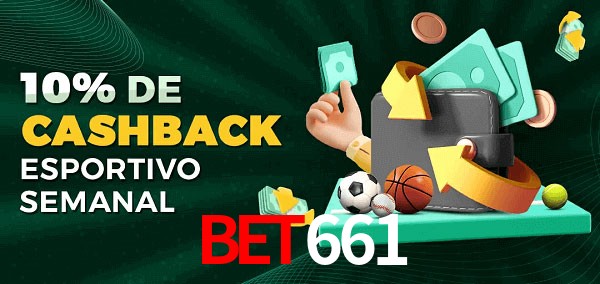 10% de bônus de cashback na Bet661